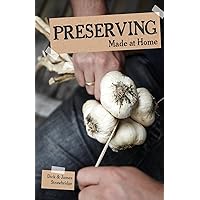 Preserving (Made At Home) Preserving (Made At Home) Paperback