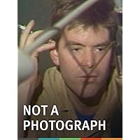 Not a Photograph