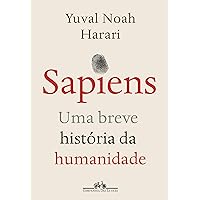 Sapiens - Nova edicao - Uma breve historia da humanidade (Em Portugues do Brasil)