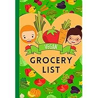 Vegan Grocery List: Vibrant and Colorful Shopping List Journal For Plant Based Dieters and Vegans, Pocket sized Great for Running Errands