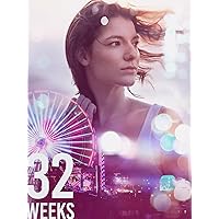 32 Weeks