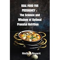 BEST REAL FOOD FOR PREGNANCY