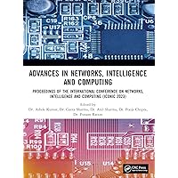 Advances in Networks, Intelligence and Computing: Proceedings of the International Conference On Networks, Intelligence and Computing (ICONIC 2023)