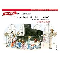 Succeeding at the Piano, Theory & Activity Book - Preparatory (2nd Edition)
