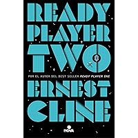 Ready Player Two (Spanish Edition) Ready Player Two (Spanish Edition) Paperback Kindle Mass Market Paperback
