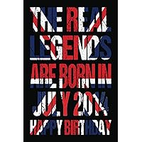 The Real Legends are Born in July 2014: Original and humorous 25th birthday gift idea for girls and boys
