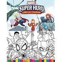 Superheroes Libro Da Colorare: Deluxe Edition 2022-2023 Superhero Libro da colorare per bambini, ragazzi, ragazze, età 4-8,9-12 per tutti i fan | ... e illustrazioni uniche (Italian Edition)