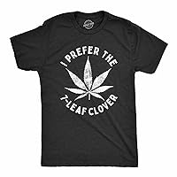 Mens I Prefer The 7 Leaf Clover T Shirt Funny Saint Patricks Day Marijuana Tee