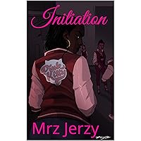 Initiation (Pink Kitty Series Book 1) Initiation (Pink Kitty Series Book 1) Kindle Paperback