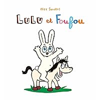 Lulu et Foufou Lulu et Foufou Board book