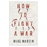 How to Fight a War How to Fight a War Hardcover Audible Audiobook Kindle