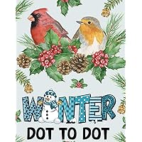 Winter Dot to Dot Book: Large Print Dot to dots For Adults and Seniors | Winter Season Christmas