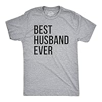 Mens Best Husband Ever T Shirt Funny Saying Novelty Tee Gift for Dad Cool Humor