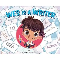 Wes is a Writer Wes is a Writer Hardcover Kindle Paperback