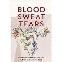 Blood Sweat Tears Blood Sweat Tears Kindle Paperback