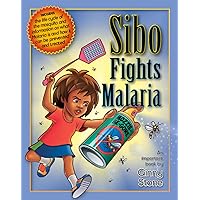 Sibo Fights Malaria Sibo Fights Malaria Kindle