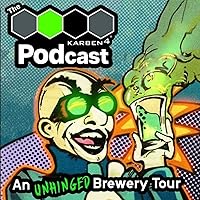 The Karben4 Podcast: An Unhinged Brewery Tour