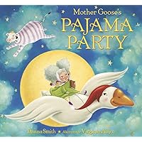 Mother Goose's Pajama Party Mother Goose's Pajama Party Hardcover Library Binding Kindle