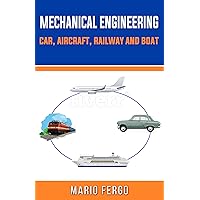 ‫مهندس ميكانيكى: السيارة والطائرة والسكك الحديدية والقارب‬ (Arabic Edition)