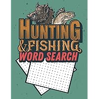 Hunting & Fishing Word Search: Large Print Word Search Puzzle Book About Fishing And Hunting