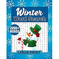 Winter Word Search Large Print: Challenging Word Find Puzzles for Adults, Winter Word Find Puzzle Book for Adults, Teens and Kids to Keep Brain Active Winter Word Search Large Print: Challenging Word Find Puzzles for Adults, Winter Word Find Puzzle Book for Adults, Teens and Kids to Keep Brain Active Paperback