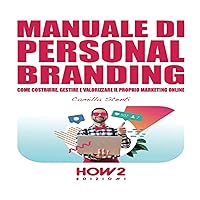Manuale di Personal Branding Manuale di Personal Branding Kindle Audible Audiobook Paperback