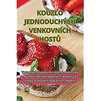 Kouzlo Jednoduchých Venkovních HostŮ (Czech Edition)