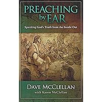 Preaching by Ear: Speaking God's Truth from the Inside out Preaching by Ear: Speaking God's Truth from the Inside out Paperback