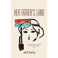 HER FATHER'S LAND HER FATHER'S LAND Kindle Paperback
