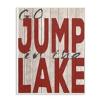 The Stupell Home Decor Collection Go Jump In The Lake Country Typography Red Wall Plaque Art 10 x 15 Multi-Color