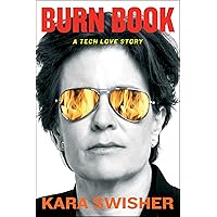 Burn Book: A Tech Love Story Burn Book: A Tech Love Story Audible Audiobook Hardcover Kindle Audio CD