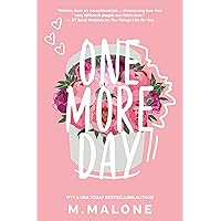 One More Day: A Single Dad Small Town Romance (The Alexanders) One More Day: A Single Dad Small Town Romance (The Alexanders) Kindle Audible Audiobook Paperback