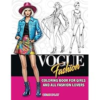 Vogue Fashion Coloring Book for Girls: With Over 70+ Trendy Fashion Designs, Stylish Outfits, and Gorgeous Accessories Illustrations for Teens, Kids, ... Books for All Fashion Lovers! (4 Books))