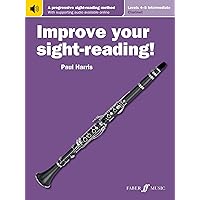 Improve Your Sight-Reading! Clarinet, Levels 4-5 (Intermediate): A Progressive Sight-Reading Method, Book & Online Audio (Faber Edition: Improve Your Sight-Reading) Improve Your Sight-Reading! Clarinet, Levels 4-5 (Intermediate): A Progressive Sight-Reading Method, Book & Online Audio (Faber Edition: Improve Your Sight-Reading) Paperback