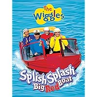 The Wiggles: Splish, Splash, Big Red Boat!