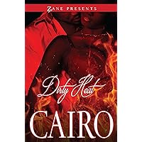 Dirty Heat (Zane Presents) Dirty Heat (Zane Presents) Kindle Paperback