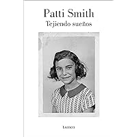 Tejiendo sueños (Spanish Edition) Tejiendo sueños (Spanish Edition) Kindle Hardcover