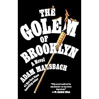 The Golem of Brooklyn: A Novel The Golem of Brooklyn: A Novel Paperback Kindle Audible Audiobook