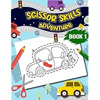 Scissor Skills Adventure Book 1: Cutting and Coloring 50 Vehicles, Unleash Scissor Skills with Colorful Crafting for Kids Ages 3 to 5 (cutting workbooks for preschool)