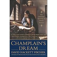 Champlain's Dream Champlain's Dream Paperback Audible Audiobook Kindle Hardcover Audio CD