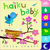 Haiku Baby Haiku Baby Board book Hardcover