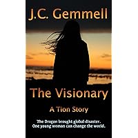 The Visionary: A Dystopian Sci-Fi (Tion) The Visionary: A Dystopian Sci-Fi (Tion) Kindle Audible Audiobook Paperback