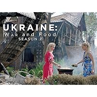 Ukraine; War and Food season 2