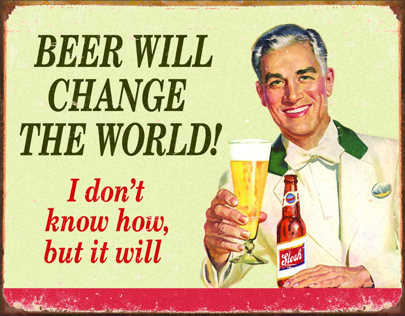 Poster Discount Beer Will Change The World Tin Bar Sign, 16x12