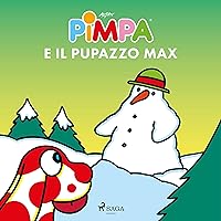 Pimpa e il pupazzo Max Pimpa e il pupazzo Max Hardcover Kindle Audible Audiobook