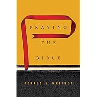 Praying the Bible Praying the Bible Hardcover Kindle Audible Audiobook Audio CD