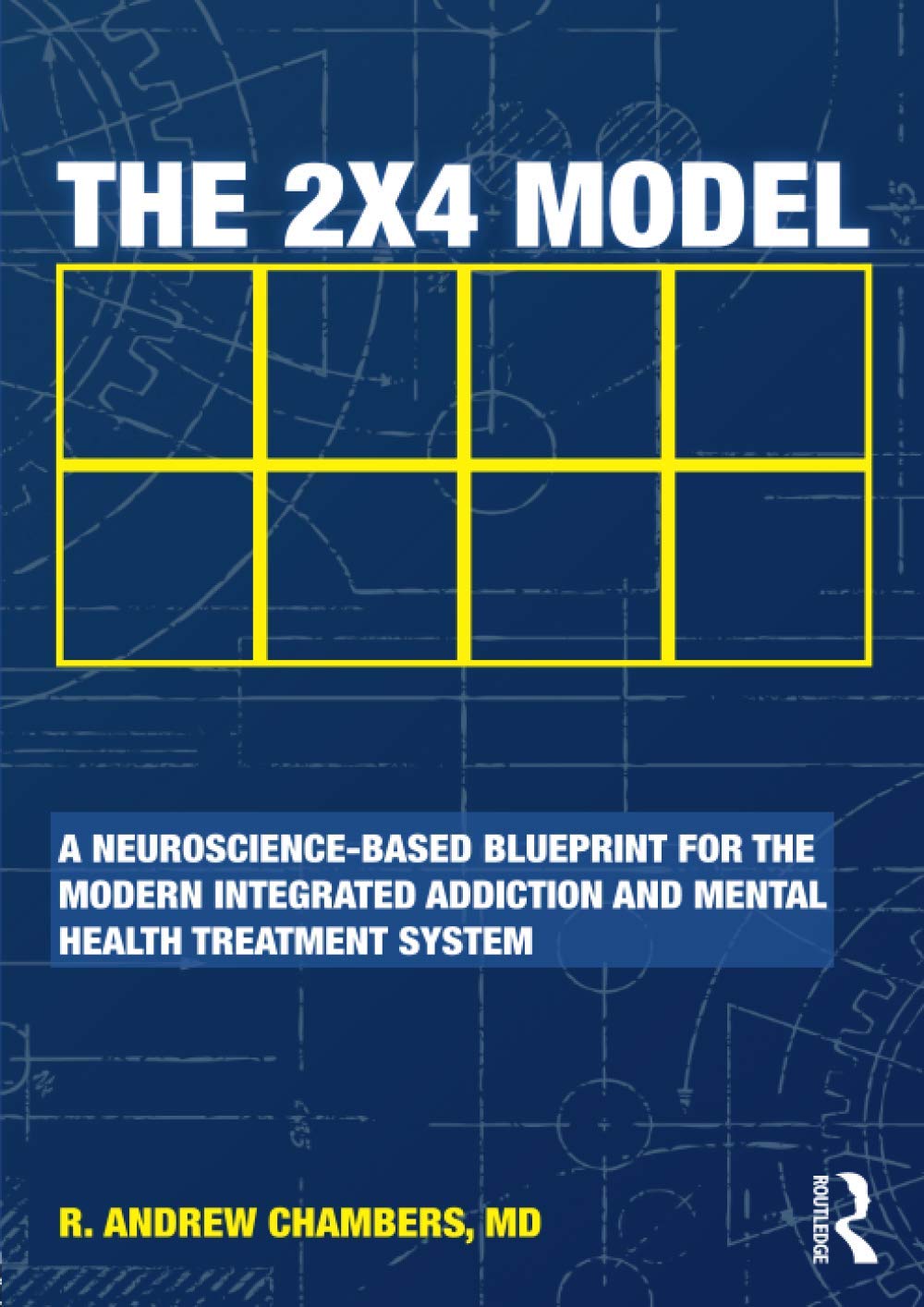 The 2 x 4 Model