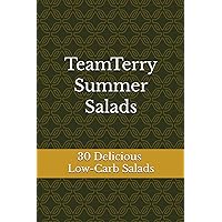 Team Terry Summer Salads: Low-Carb Summer Sales
