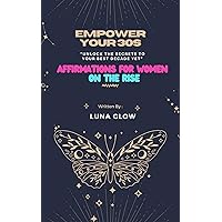 Empower Your 30s: Affirmations for Women on the Rise Empower Your 30s: Affirmations for Women on the Rise Kindle Paperback