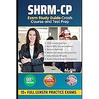 SHRM SCP Review for the Society for Human Resource Management - Certified Professional: Pass the SHRM-SCP Exam